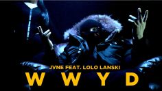 JVNE ft. Lolo Lanski – WWYD (Official Music Video)