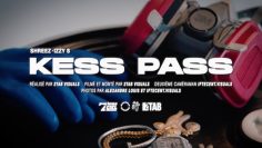 Shreez X Izzy-S – KESS PASS // Vidéoclip officiel