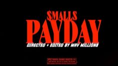 Smalls – Payday