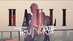 Tru North – Hauli (Official Music Video)