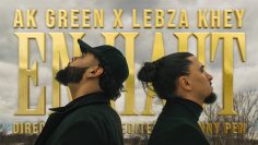 Ak Green Ft. Lebza Khey – En Haut (Clip Officiel)