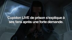 Cupidon LIVE de prison sexplique à ses fans après une forte demande.