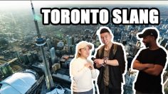 DO TORONTO PEOPLE KNOW TORONTO SLANG? (Part 1 of 3)