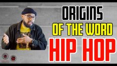 Do you know where the word “HIP HOP” originated from?