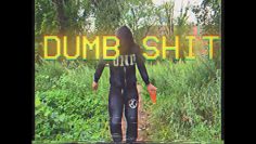 MIKE SHABB – DUMB SH!T