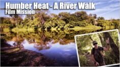 Humber Heat –  A River Walk