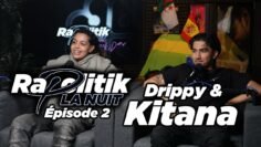 Drippy et Kitana / 2  Rapolitik la nuit