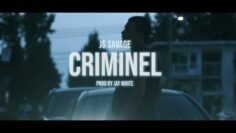 J$ Savage – Criminel (Video Officiel)