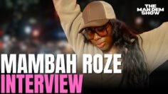 Mambah Roze on The Man Dem Show: Dating, Black Culture, and Torontos Scene