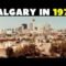 What It Was Like to Live in CALGARY in the 1970s